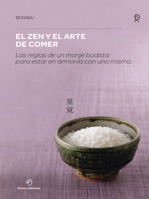 Title details for El zen y el arte de comer by Seigaku - Available